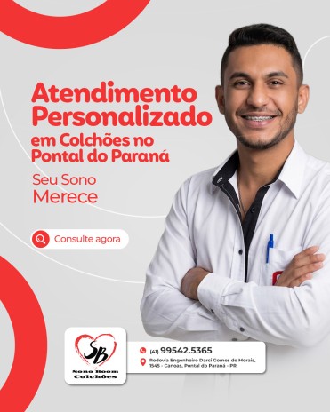 Atendimento Personalizado em Colchões no Pontal do Paraná Seu Sono Merece!