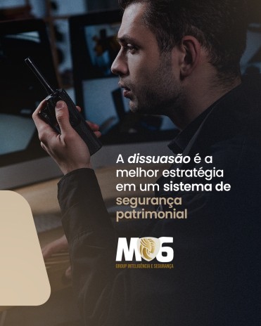 A dissuasão é a melhor estratégia em um sistema de segurança patrimonial