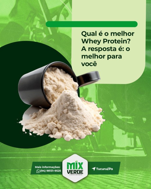 Qual é o melhor Whey Protein? A resposta é: o melhor para você