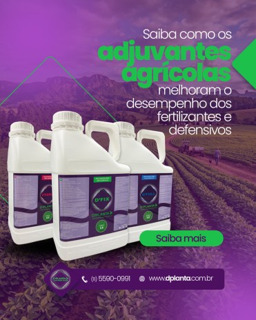 Saiba como os adjuvantes agrícolas melhoram o desempenho dos fertilizantes e defensivos