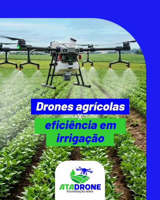 Drones agrícolas x eficiência em irrigação