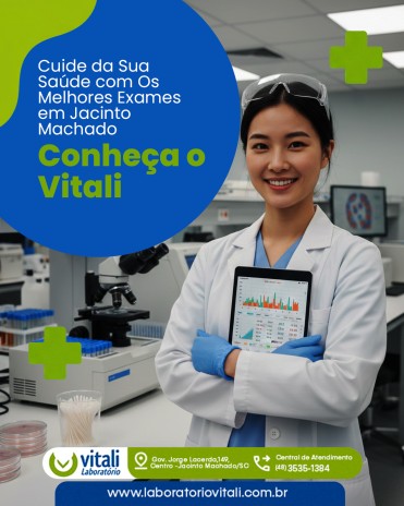 Cuide da Sua Saúde com Os Melhores Exames em Jacinto Machado Conheça o Vitali