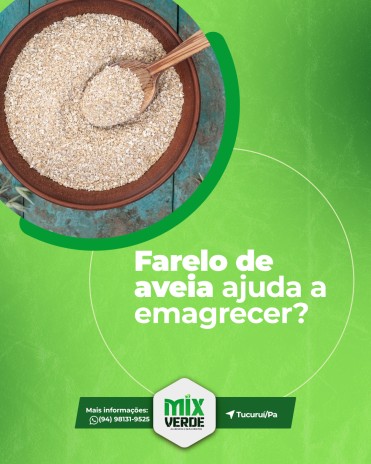 Farelo de aveia ajuda a emagrecer?