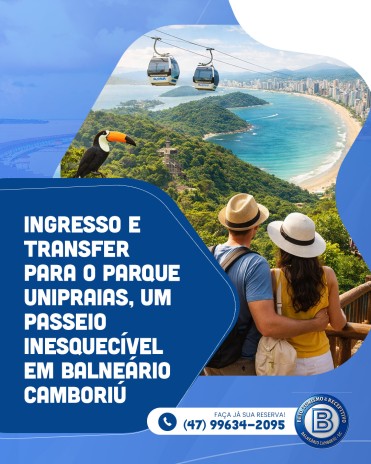 Ingresso e transfer para o Parque Unipraias, um passeio inesquecível em Balneário Camboriú