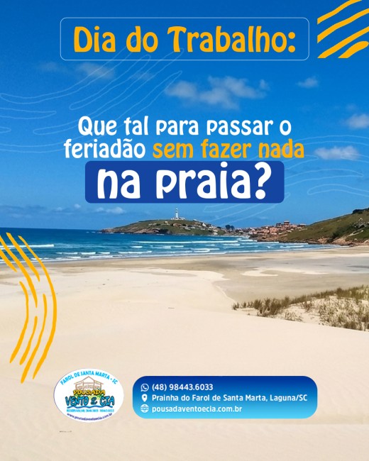 Dia do Trabalho: que tal para passar o feriadão sem fazer nada na praia?