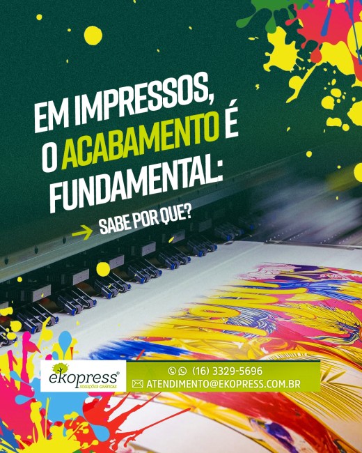 Em impressos, o acabamento é fundamental: sabe por que?