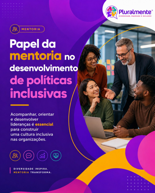 Papel da mentoria no desenvolvimento de políticas inclusivas