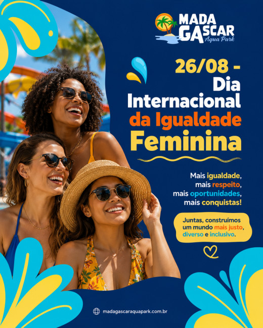 26/08 - Dia Internacional da Igualdade Feminina