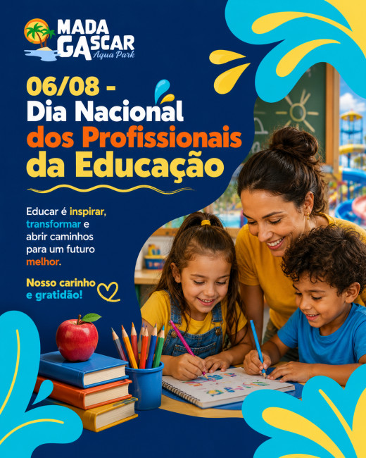 06/08 - Dia Nacional dos Profissionais da Educação