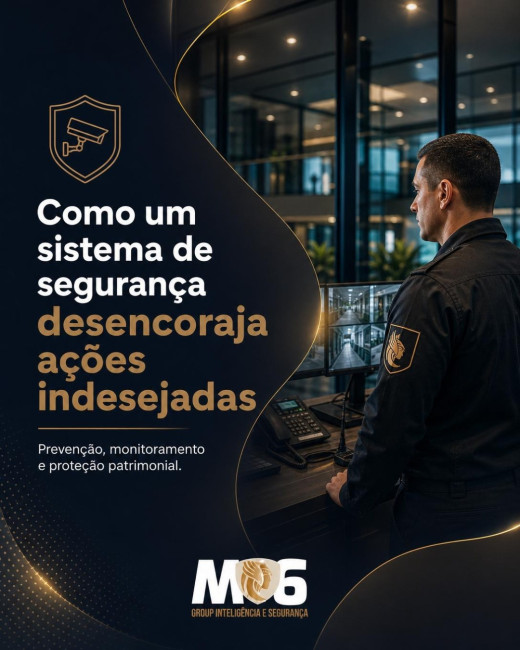Como um sistema de segurança desencoraja ações indesejadas