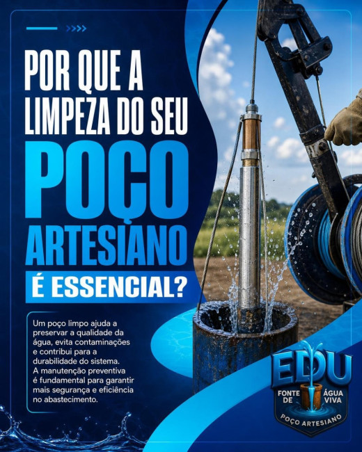 Por Que a Limpeza do Seu Poço Artesiano é Essencial?