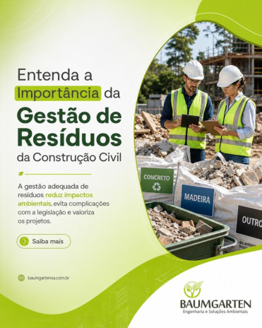 Entenda a Importância da Gestão de Resíduos da Construção Civil