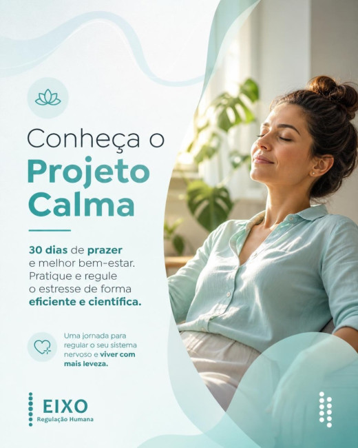 Conheça o Projeto Calma