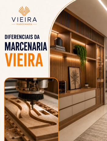 Diferenciais da Marcenaria Vieira