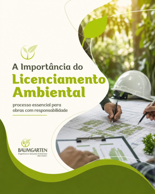 A Importância do Licenciamento Ambiental