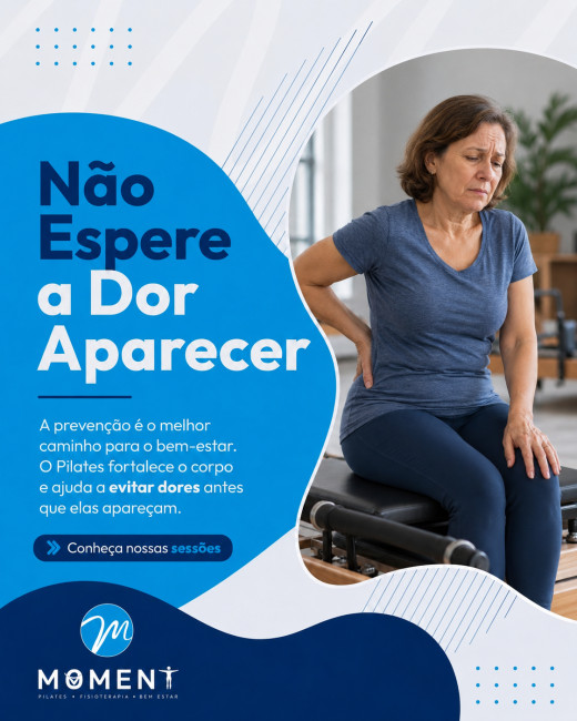 Não Espere a Dor Aparecer