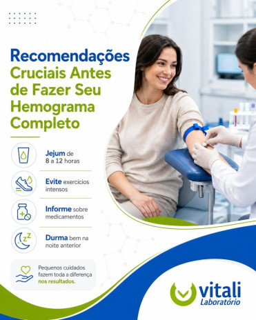 Recomendações Cruciais Antes de Fazer Seu Hemograma Completo