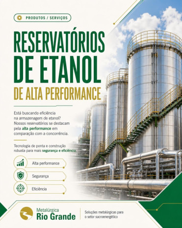 RESERVATÓRIOS DE ETANOL DE ALTA PERFORMANCE