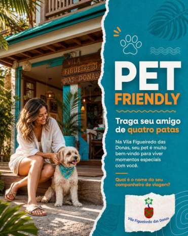 Pet Friendly: Traga Seu Amigo de Quatro Patas