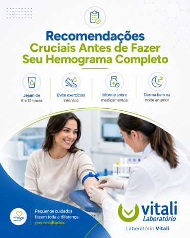 Recomendações Cruciais Antes de Fazer Seu Hemograma Completo